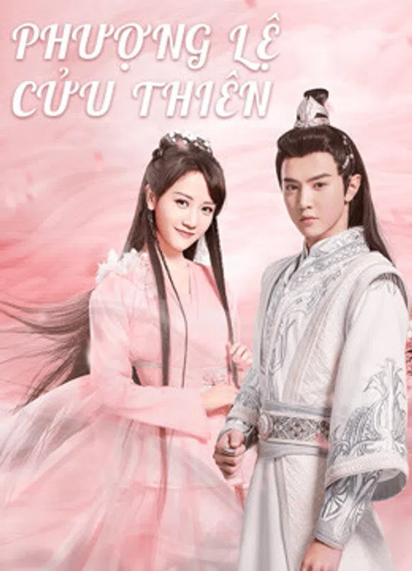 Xem Phim Phượng Lệ Cửu Thiên Vietsub HD Online